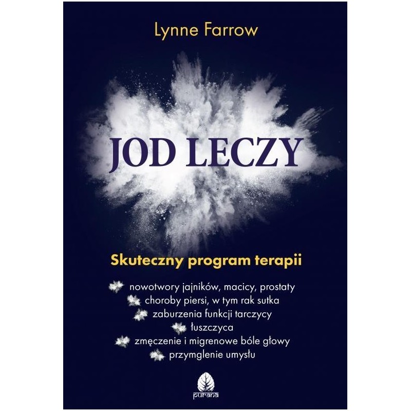 Jod leczy program terapii Lynne Farrow książka
