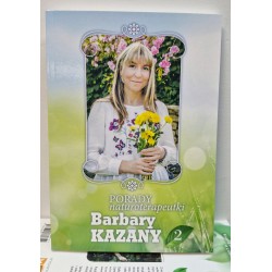 Porady naturoterapeutki Barbara Kazana część 2 książka zdrowie naturalne